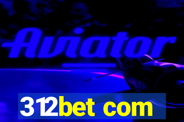 312bet com